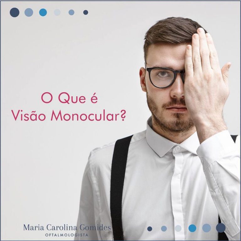 O que é visão monocular? – Dra. Carolina Gomides – Oftalmologista São ...