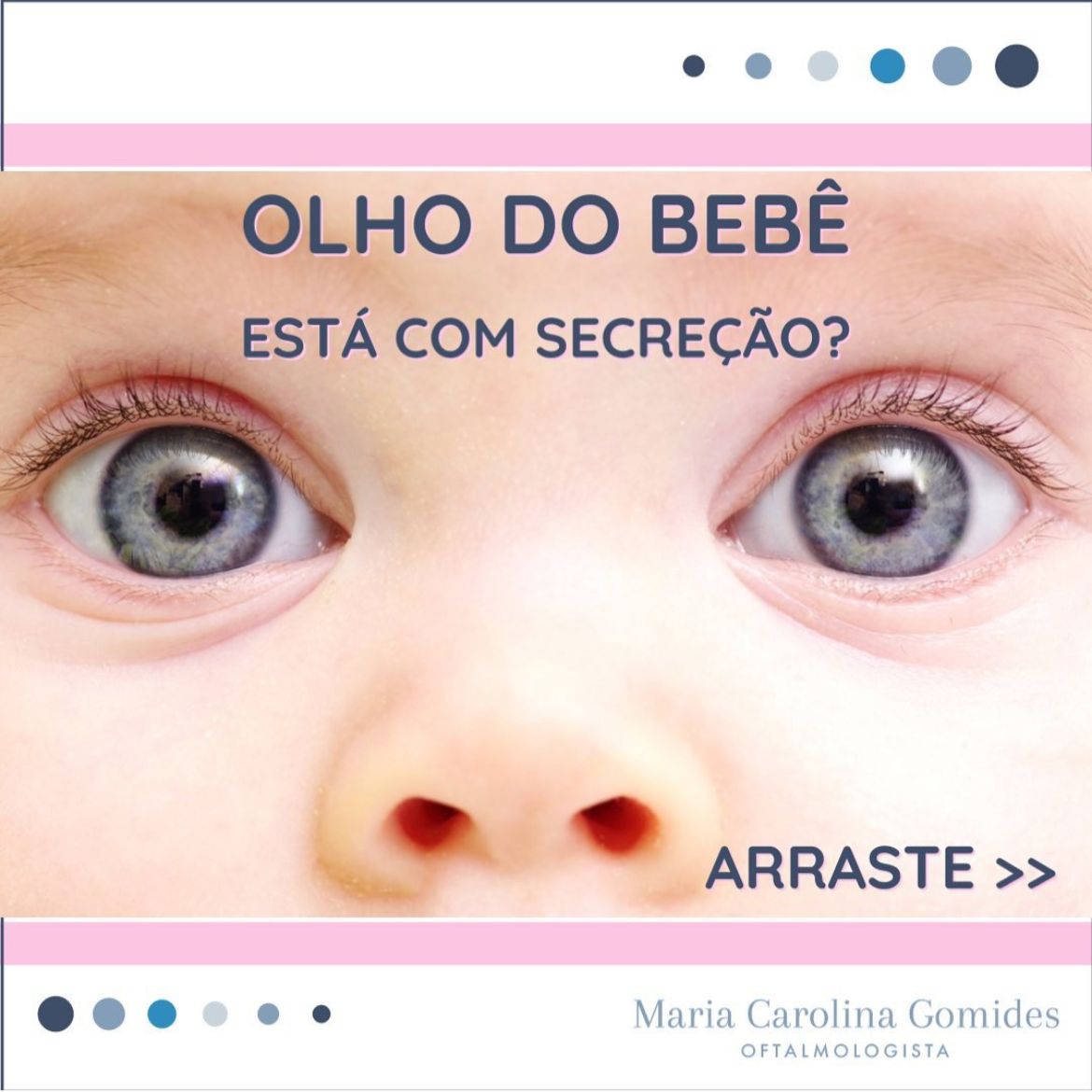 Secreção no olho do bebê? Dra. Carolina Gomides Oftalmologista São